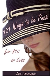 Download 101 Ways to be Posh for $10 or Less pdf, epub, ebook