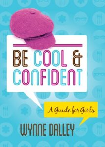 Download Be Cool & Confident: A Guide for Girls pdf, epub, ebook