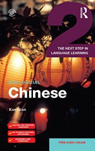 Download Colloquial Chinese 2: The Next Step in Language Learning (Colloquial Series) pdf, epub, ebook