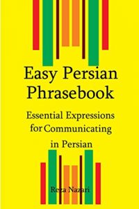 Download Easy Persian  Phrasebook: Essential Expressions for Communicating in Persian pdf, epub, ebook