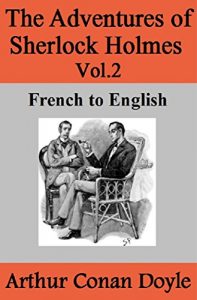Download The Adventures of Sherlock Holmes Vol.2: French to English pdf, epub, ebook