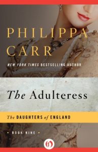 Download The Adulteress (The Daughters of England Book 9) pdf, epub, ebook
