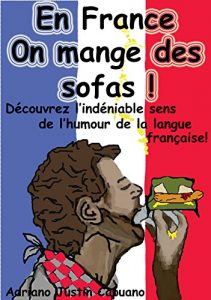 Download En France on mange des sofas! (French Edition) pdf, epub, ebook
