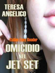 Download Italian Easy Reader: Omicidio nel Jet Set (Italian Edition) pdf, epub, ebook