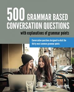 Download 500 Grammar Based Conversation Questions pdf, epub, ebook