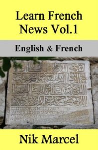 Download Learn French News Vol.1: English & French pdf, epub, ebook