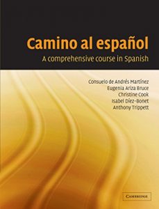 Download Camino al español: A Comprehensive Course in Spanish pdf, epub, ebook