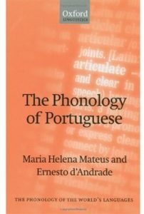 Download The Phonology of Portuguese (The Phonology of the World’s Languages) pdf, epub, ebook