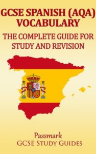 Download GCSE Spanish (AQA) Vocabulary – The Complete Guide for Study and Revision pdf, epub, ebook