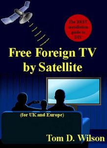 Download Free Foreign TV by Satellite pdf, epub, ebook