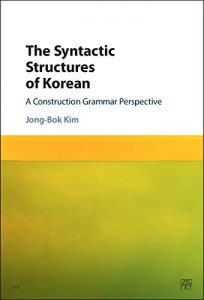 Download The Syntactic Structures of Korean: A Construction Grammar Perspective pdf, epub, ebook