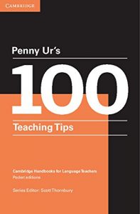 Download Penny Ur’s 100 Teaching Tips Kindle eBook (Cambridge Handbooks for Language Teachers) pdf, epub, ebook