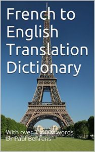 Download French to English Translation Dictionary: With over 330000 words pdf, epub, ebook