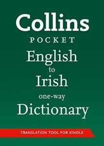 Download Collins English to Irish (One Way) Dictionary: Pocket edition (Collins Pocket) (Irish Edition) pdf, epub, ebook