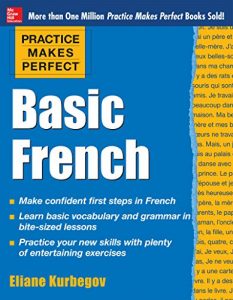 Download Practice Makes Perfect Basic French (Practice Makes Perfect Series) pdf, epub, ebook