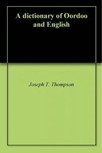 Download A dictionary of Oordoo and English pdf, epub, ebook