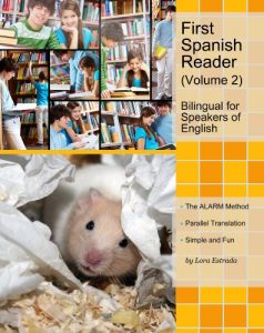 Download First Spanish Reader for beginners (Volume 2) Bilingual for Speakers of English (Graded Spanish Readers) pdf, epub, ebook