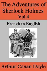 Download The Adventures of Sherlock Holmes Vol.4: French to English pdf, epub, ebook