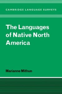 Download The Languages of Native North America (Cambridge Language Surveys) pdf, epub, ebook