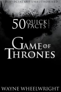 Download 50 Quick Facts About Game of Thrones pdf, epub, ebook