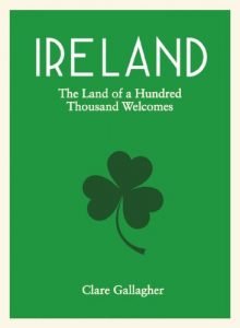 Download Ireland: The Land of a Hundred Thousand Welcomes pdf, epub, ebook