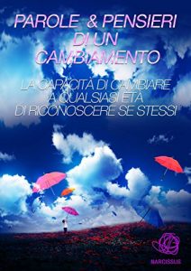 Download Parole & Pensieri Di Un Cambiamento (Italian Edition) pdf, epub, ebook