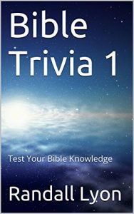 Download Bible Trivia 1: Test Your Bible Knowledge pdf, epub, ebook