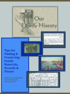 Download Our Family History: Tips for Finding & Preserving Family Materials, Records & Photos pdf, epub, ebook
