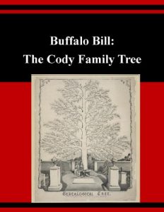 Download Buffalo Bill: The Cody Family Tree pdf, epub, ebook