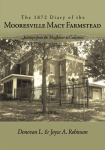 Download The 1872 Diary of the Mooresville Macy Farmstead: …..footsteps from the Mayflower to California pdf, epub, ebook