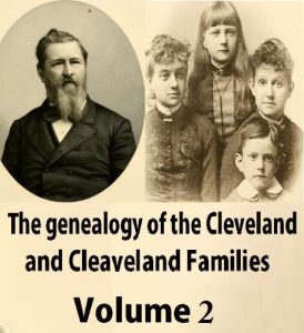 Download The genealogy of the Cleveland and Cleaveland families V2. An attempt to trace, in both the male and female lines, the posterity of Moses Cleveland … [and] of Alexander Cleveland … with numerous pdf, epub, ebook