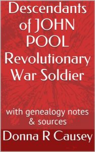 Download Descendants of JOHN POOL Revolutionary War Soldier: with genealogy notes & sources pdf, epub, ebook