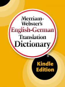 Download Merriam-Webster’s English-German Translation Dictionary pdf, epub, ebook