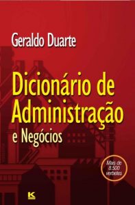 Download Dicionário de Administração (Portuguese Edition) pdf, epub, ebook