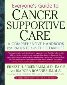 Download Everyone’s Guide to Cancer Supportive Care: A Comprehensive Handbook for Patients and Their Families pdf, epub, ebook