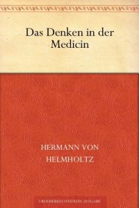 Download Das Denken in der Medicin (German Edition) pdf, epub, ebook