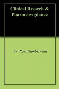 Download Clinical Resarch & Pharmcovigilance pdf, epub, ebook