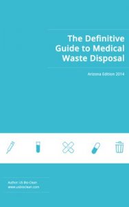Download The Definitive Guide to Arizona Medical Waste Disposal pdf, epub, ebook