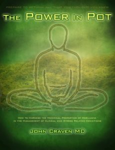 Download The Power In Pot: How to Harness the Medicinal Properties of Marijuana in the Management of Clinical and Stress Related Conditions. pdf, epub, ebook