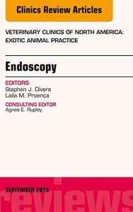 Download Endoscopy, An Issue of Veterinary Clinics of North America: Exotic Animal Practice 18-3, (The Clinics: Veterinary Medicine) pdf, epub, ebook