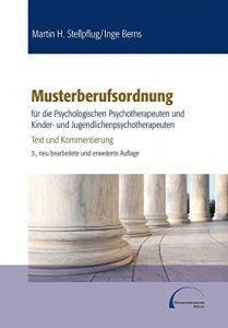 Download Musterberufsordnung für die psychologischen Psychotherapeuten und Kinder- und Jugendlichenpsychotherapeuten: Text und Kommentierung (German Edition) pdf, epub, ebook