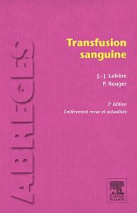 Download Transfusion sanguine (French Edition) pdf, epub, ebook