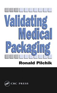 Download Validating Medical Packaging pdf, epub, ebook