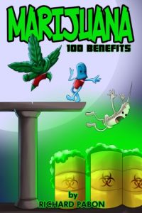 Download Marijuana: 100 Benefits pdf, epub, ebook