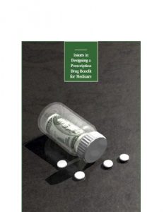 Download Issues in Designing a Prescription Drug Benefit for Medicare pdf, epub, ebook