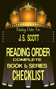 Download J.S. SCOTT: SERIES READING ORDER & INDIVIDUAL BOOK CHECKLIST: SERIES LIST INCLUDES: Standalone & Pleasure of His Punishment, Vampire Coalition, Billionaire’s … Authors Reading Order & Checklists 29) pdf, epub, ebook