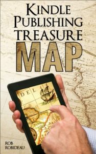 Download Kindle Publishing Treasure Map: Simple and detailed guide to making money through Kindle publishing! pdf, epub, ebook