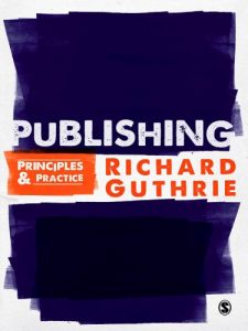 Download Publishing: Principles and Practice pdf, epub, ebook