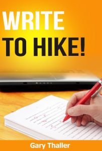 Download Write to Hike!  Write for freedom! An author’s guide to starting an eBook writing career.  For those who write, sell and market ebooks. pdf, epub, ebook
