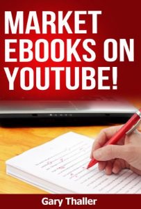Download Market eBooks on YouTube! For those who Write, Sell, and Market eBooks pdf, epub, ebook